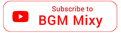 BGM Mixy Youtube Channel