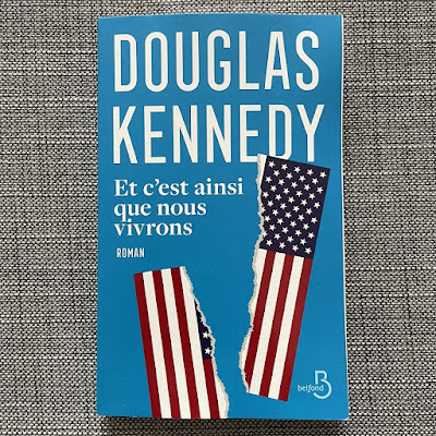 Et c'est ainsi que nous vivrons - Douglas Kennedy