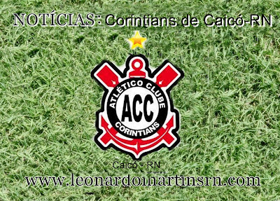 Corintians de Caicó começa a montar elenco para disputa do Campeonato Potiguar 2014