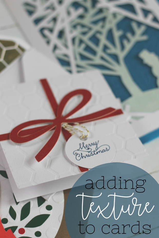 Adding Texture to Cards with a Cricut Cuttlebug
