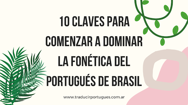 Fonética del portugués de Brasil