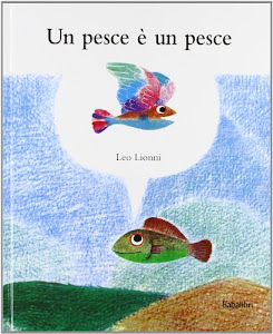 Un pesce è un pesce