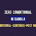 Zero Conditional in Bangla (বাংলা অর্থ সহ)