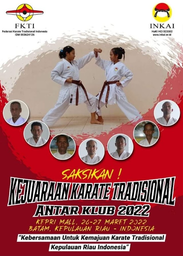 INKAI FKTI Akan Gelar Kejuaraan Karate Tradisional Antar Klub 2022, Anak Didik Dojo RJ Ikut Bertanding