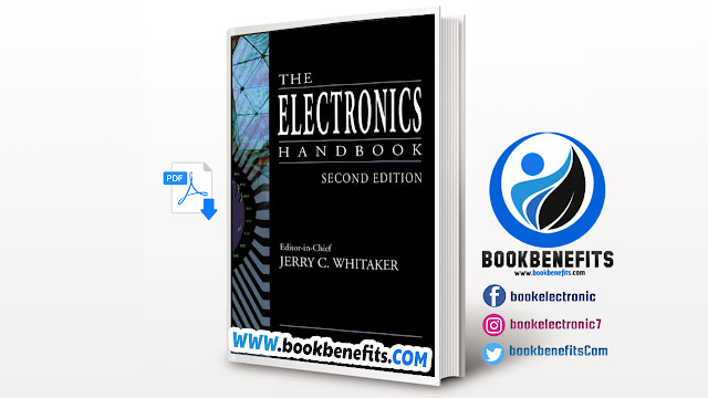 The Electronics Handbook, Second Edition (Electrical Engineering Handbook) PDF