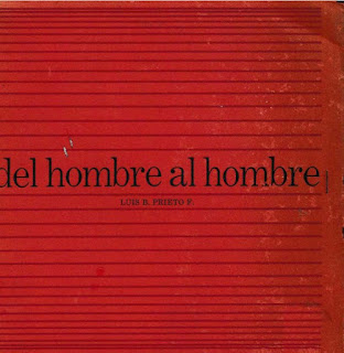 Luis Beltran Prieto Figueroa  - Del Hombre al Hombre