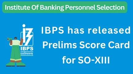 IBPS Recruitment 2024 for Post of CRP SPL-XII Specialist Officer