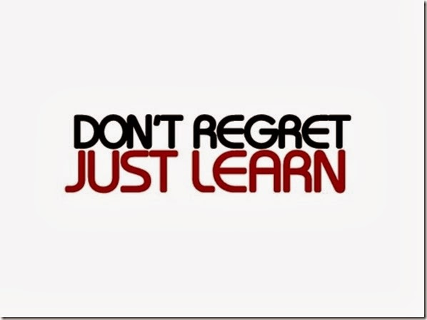 Don’t Regret Just Learn Everything Happens For A Reason