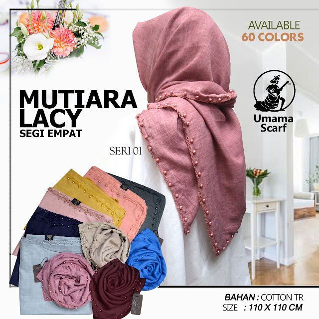 Mutiara Lacy By Umama Scarf Kerudung Segi Empat All Series