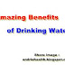 Amazing Benefits of Drinking Water