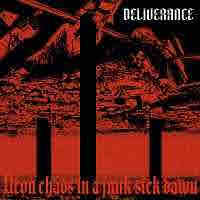 pochette DELIVERANCE neon chaos in a junk sick dawn 2022