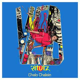 Ritviz - Chalo Chalein Lyrics | Download Mp3 Chalo Chalein