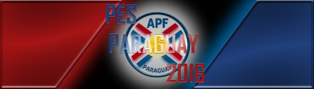 [PES16] PesParaguay 2016 v1 for PTE Patch 4.0 by GDNA