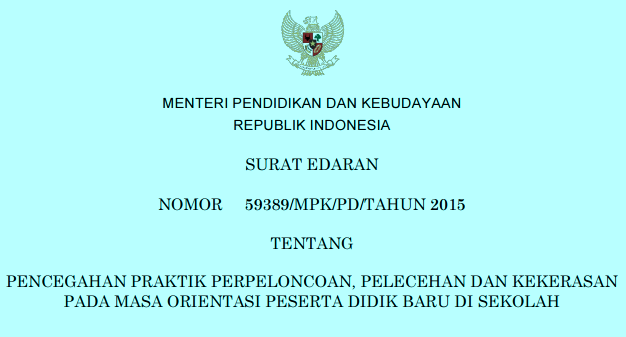 Se Mendikbud Tentang Pencegahan Praktik Perpeloncoan, Pelecehan, Dan Kekerasan Pada Mos Atau Mopdb