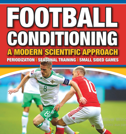 FOOTBALL CONDITIONING A MODERN SCIENTIFIC APPROACH PDF