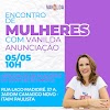 5/5-10 h- Encontro de mulheres com Vanilda Anunciação 