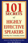 101 Secrets of Highly Effective Speakers - Caryl Rae Krannich