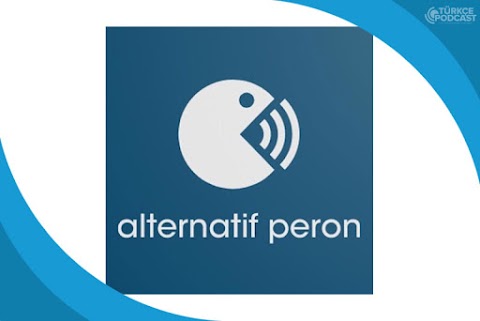 Alternatif Peron Podcast