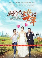 We Are The Best Ten years China Drama