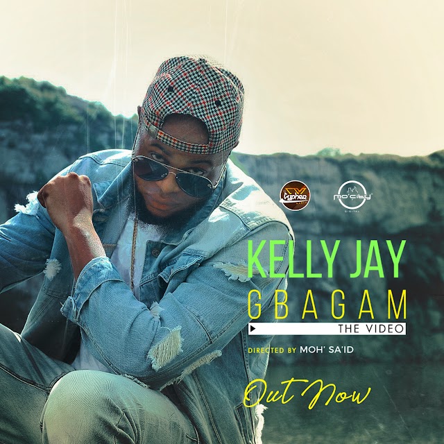 AUDIO + VIDEO: Kelly Jay - Gbagam 