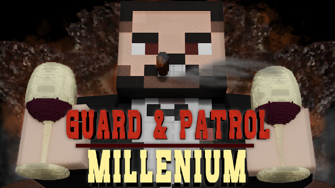 Guard & Patrol : Millenium | Minecraft Addon