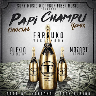 Farruko - Papi Champú (Remix) [feat. Alexio La Bestia & Mozart La Para]