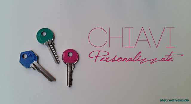 Chiavi personalizzate tutorial diy ME creativeinside