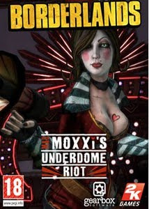 Download Borderlands Mad Moxxis Underdome Riot