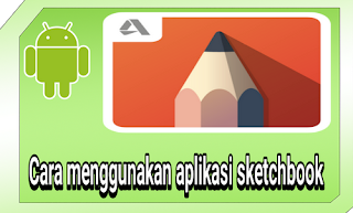  Selamat malam sobat setia caraeditpoto Cara Menggunakan Aplikasi Autodesk Sketchbook Pro di Android