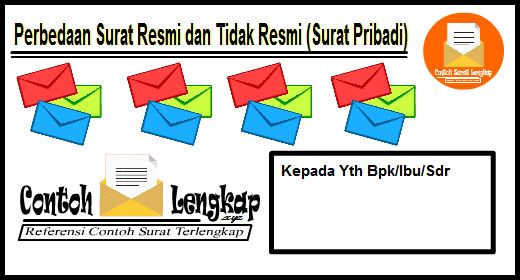 Pebedaan Surat Resmi Dan Tidak Resmi - Kronis r