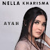 Nella Kharisma - Ayah MP3