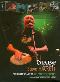  Djabe Special Guest Steve Hackett - 2009 - Sipi Emlékkoncert / Sipi Benefit Concert 