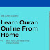 Learn Quran Online From Home - Book Your Online Classes 