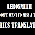 Terjemahan Lirik Lagu Aerosmith - I Don't Want To Miss A Thing