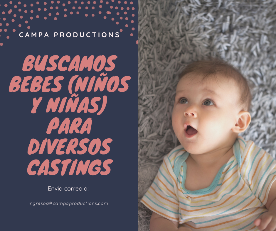  CASTING  para BEB S  NI OS Y NI AS en CDMX Te gustar a que 