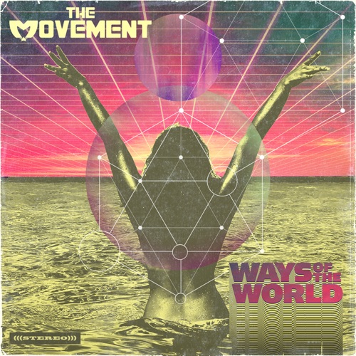 The Movement - Ways of the World [iTunes Plus AAC M4A]