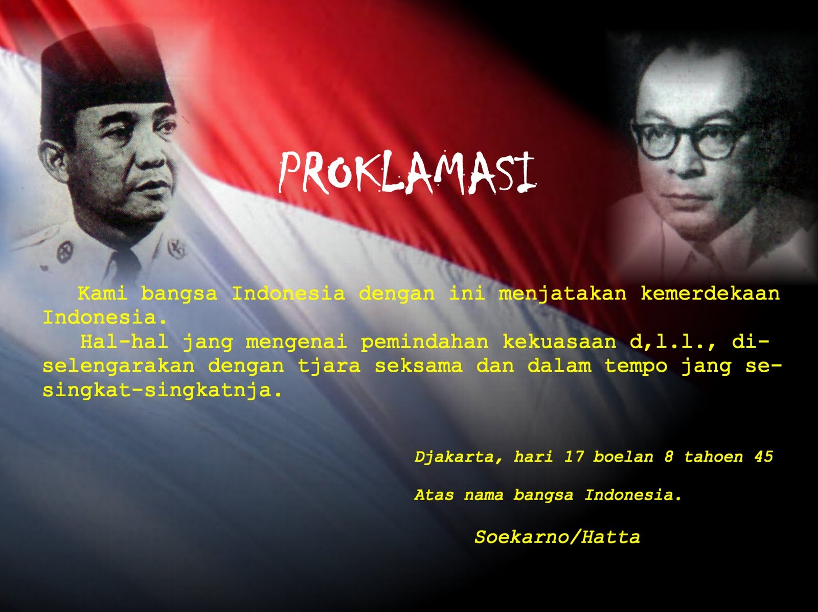 Bung Karno Hut Proklamasi Kemerdekaan Indonesia 1949 