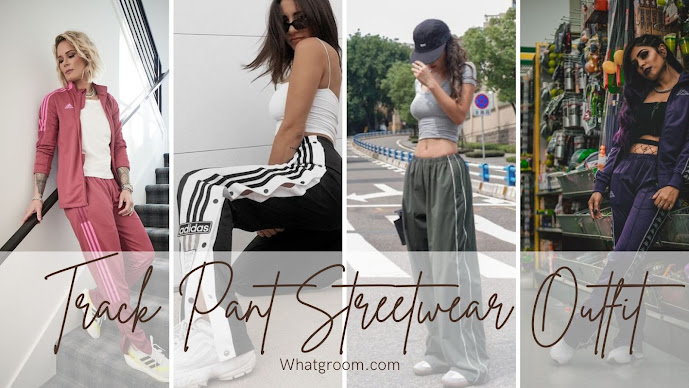 Track Pant Streetwear Outfit