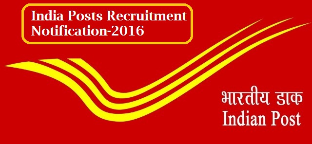 http://www.tsteachers.in/2016/01/india-posts-recruitment-notification-2016.html India Posts Recruitment 2016 | Recruitment Notification-2016 from India Posts 