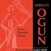 Africa's Ogun: Old World and New by Sandra T Barnes