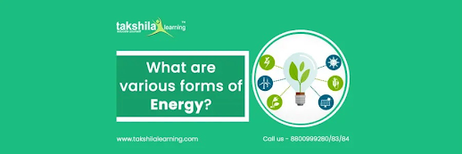 Various forms of Energy