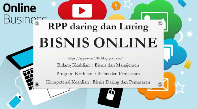 RPP Daring SMK Mapel BISNIS ONLINE Kelas XI Revisi Terbaru