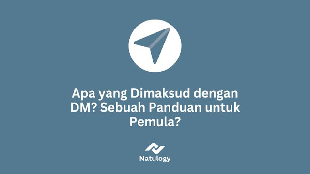 Apa yang Dimaksud dengan DM? Sebuah Panduan untuk Pemula?