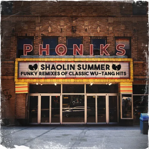 Phoniks - Shaolin Summer: The Remixes | Wu Tang Remix Tape | Stream und Free Download 