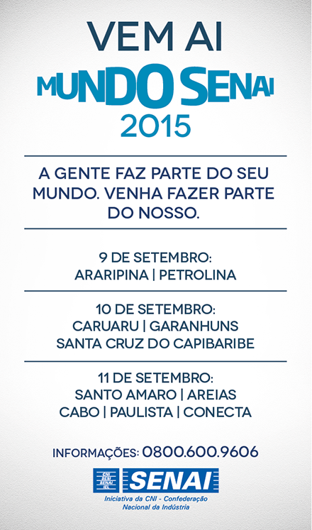 Mundo Senai 2015 em Santa Cruz do Capibaribe acontecerá no dia 10 de setembro