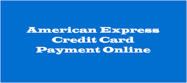 American Express Credit Card Payment Online