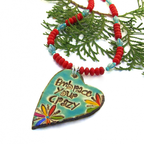 colorful ceramic heart embrace your crazy necklace with red and turquoise