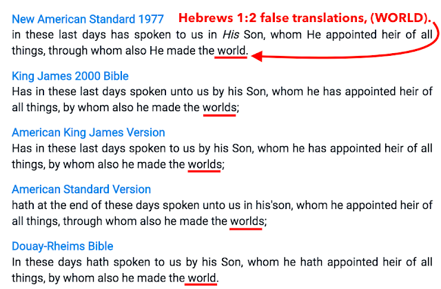 Hebrews 1:2 false translations, (WORLD).