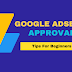 Google Adsense Approval Tips For Fast Approval