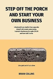 Step off the porch and start your own business - a book by Brian Collins